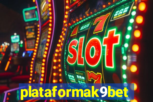 plataformak9bet