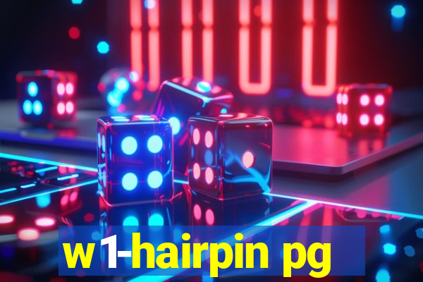 w1-hairpin pg
