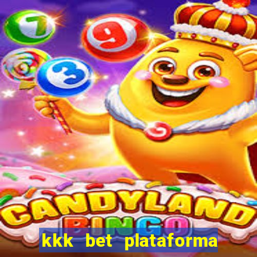 kkk bet plataforma de jogos