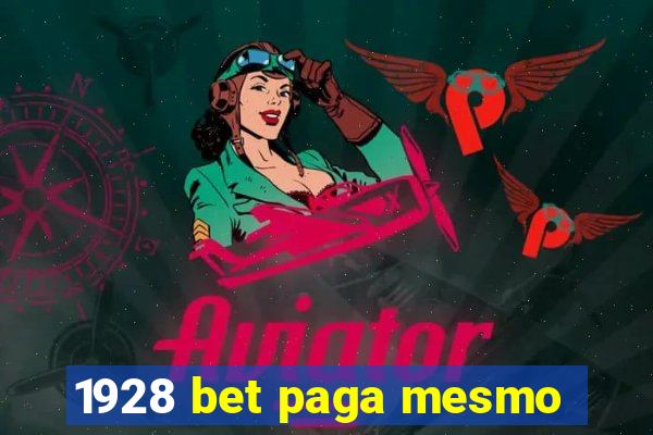 1928 bet paga mesmo