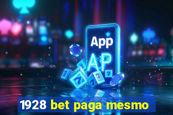 1928 bet paga mesmo