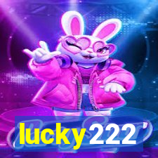 lucky222