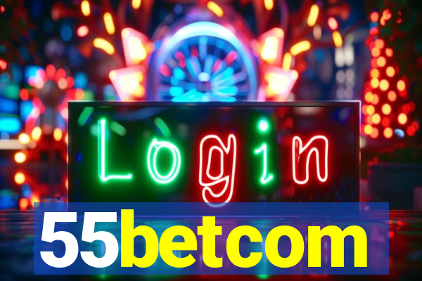 55betcom