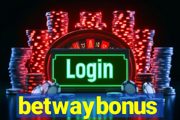 betwaybonus