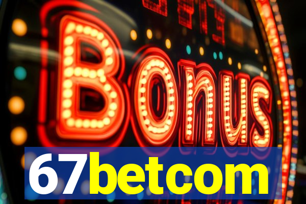67betcom