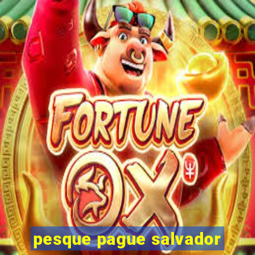 pesque pague salvador