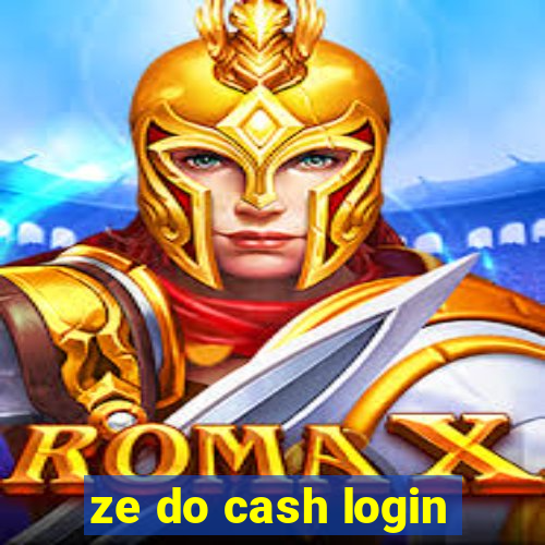 ze do cash login