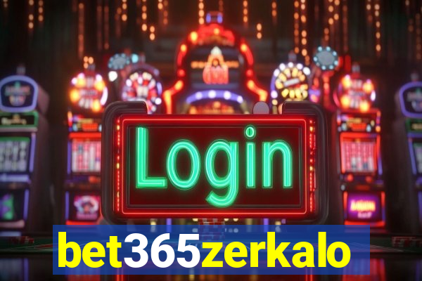 bet365zerkalo
