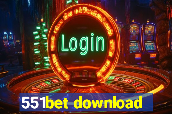 551bet download