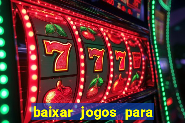 baixar jogos para ganhar dinheiro