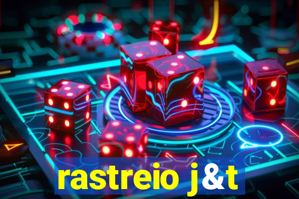 rastreio j&t
