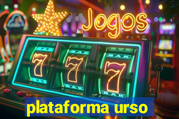 plataforma urso