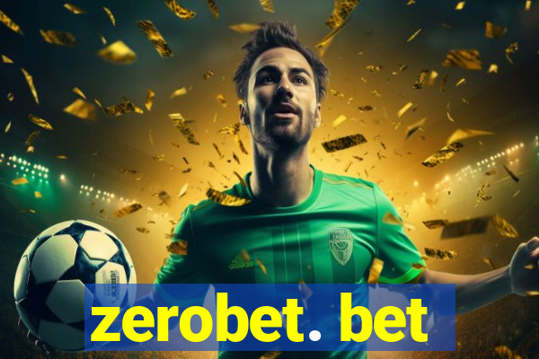 zerobet. bet