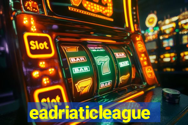 eadriaticleague