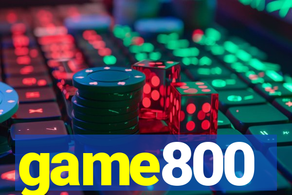 game800