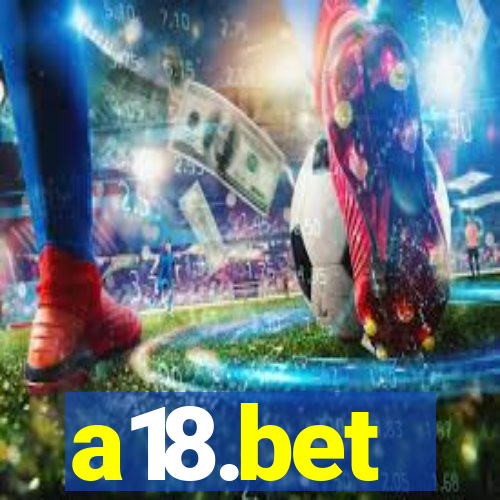 a18.bet