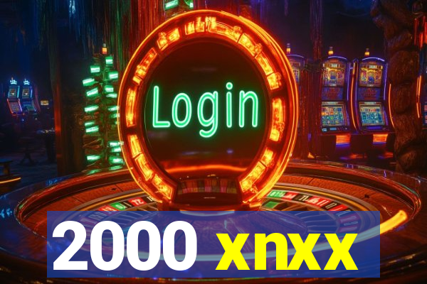 2000 xnxx