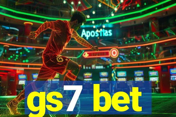gs7 bet