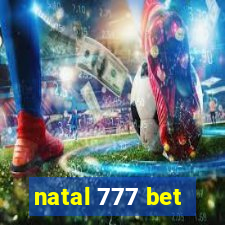 natal 777 bet