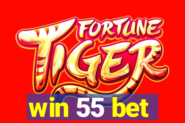 win 55 bet