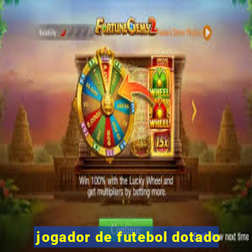 jogador de futebol dotado