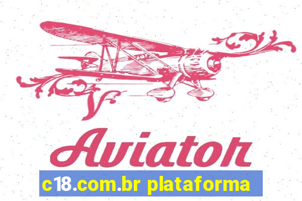 c18.com.br plataforma