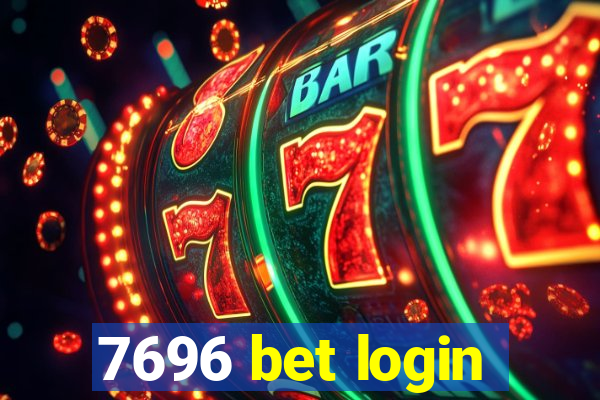 7696 bet login