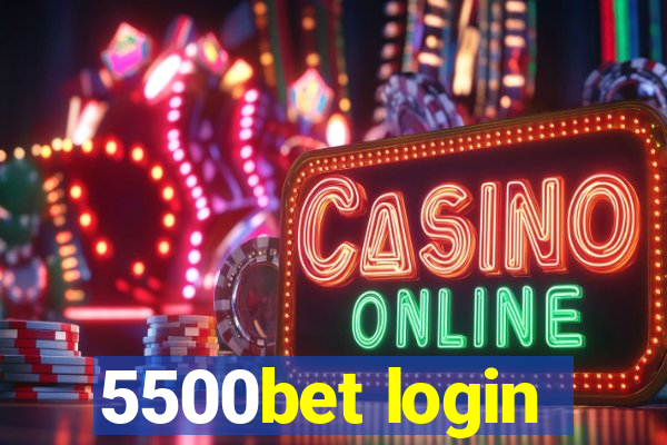 5500bet login