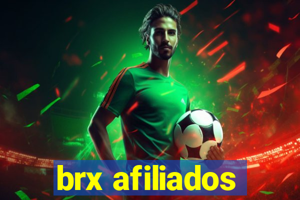 brx afiliados