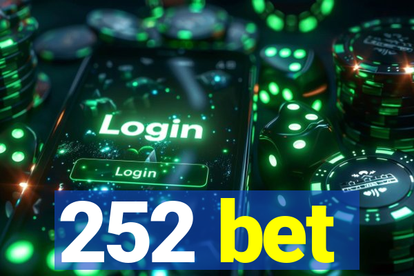 252 bet